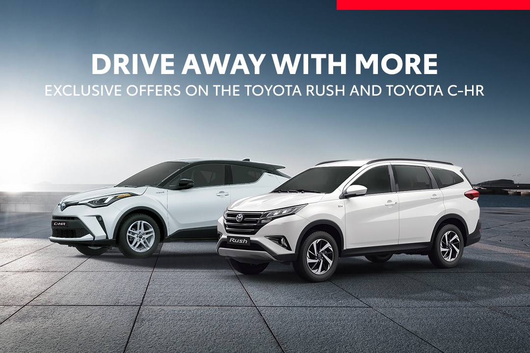 Drive Away with More Exclusive Offers on the Toyota RUSH and Toyota C-HR